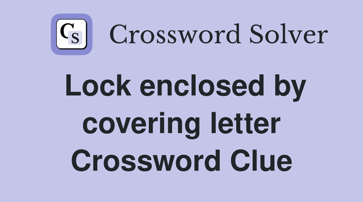 cover letters crossword clue